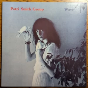 Patti Smith Group - Wave